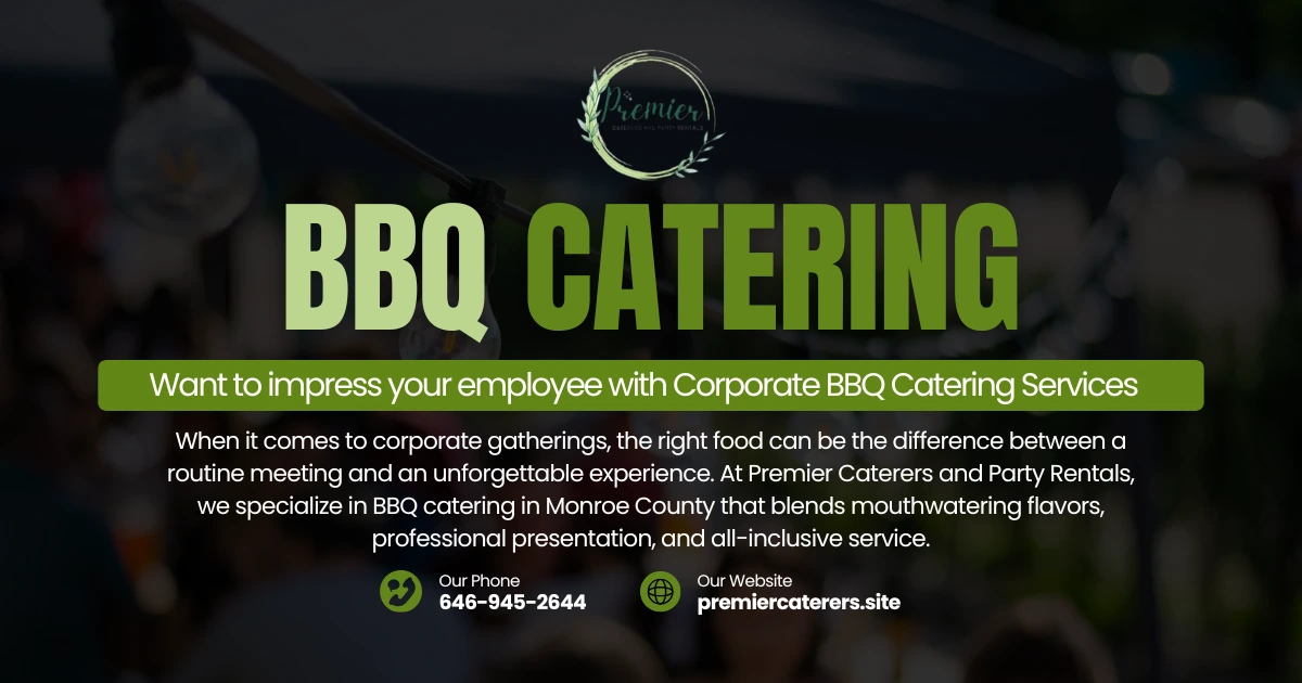 Want to impress your employee with Corporate BBQ Catering Services